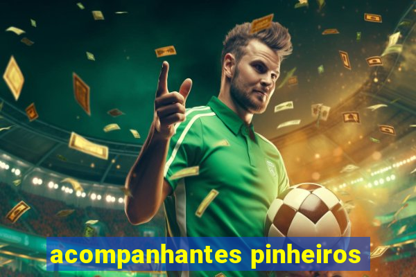 acompanhantes pinheiros