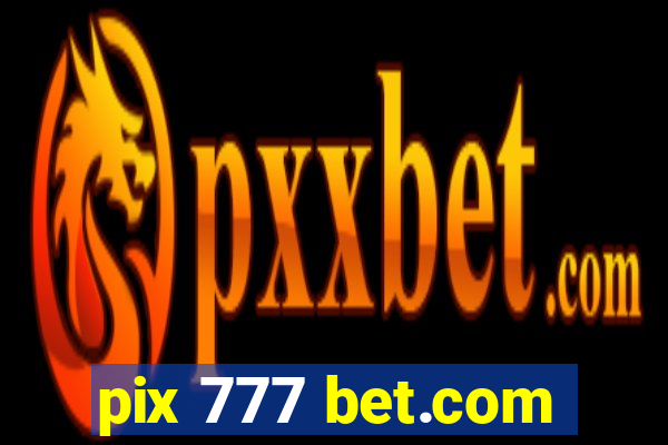 pix 777 bet.com