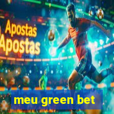 meu green bet