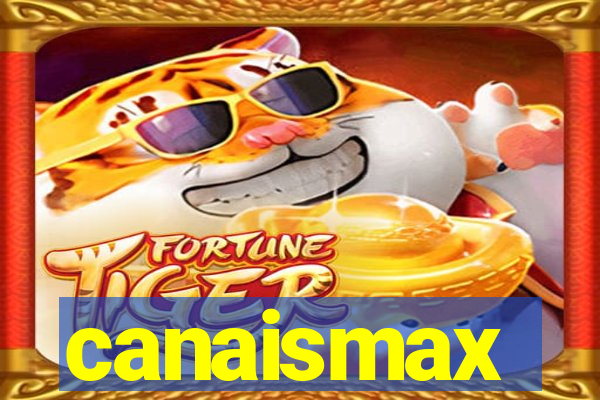 canaismax