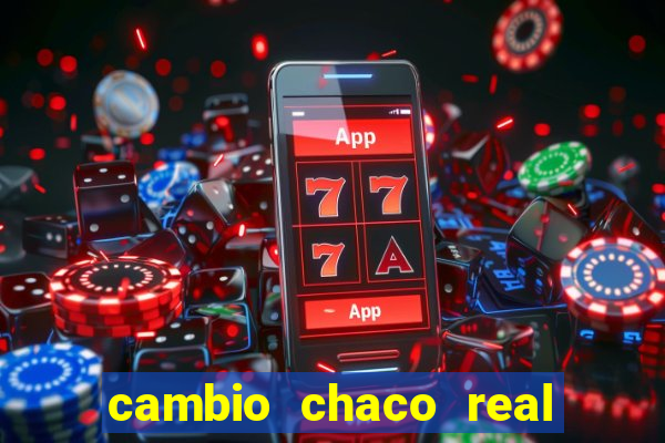 cambio chaco real en guarani