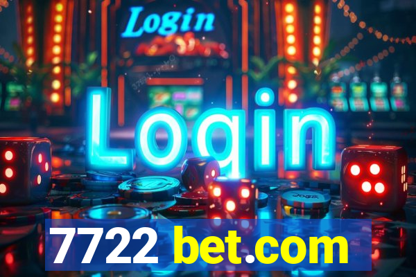 7722 bet.com