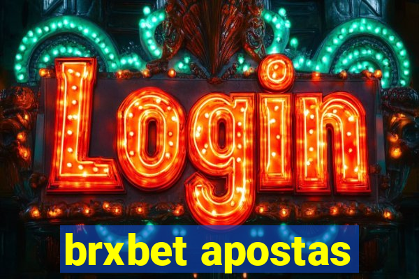 brxbet apostas