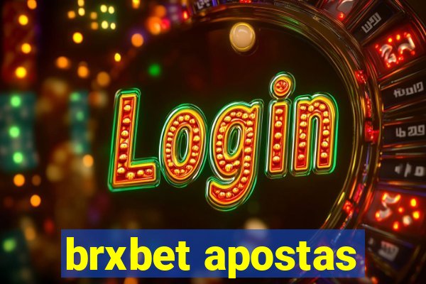 brxbet apostas