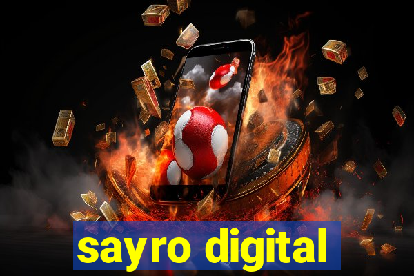 sayro digital