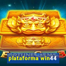 plataforma win44