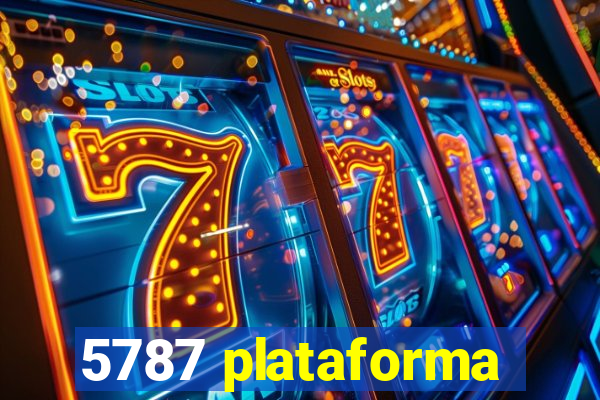 5787 plataforma