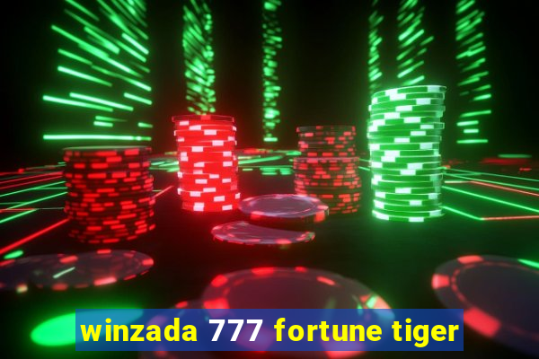 winzada 777 fortune tiger