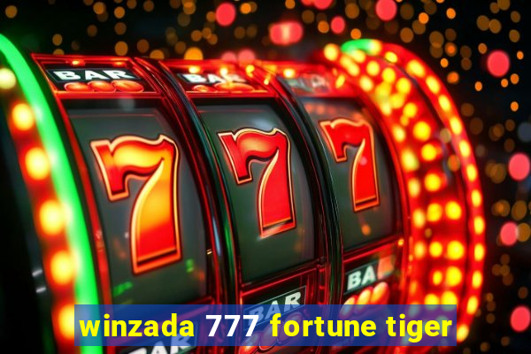 winzada 777 fortune tiger