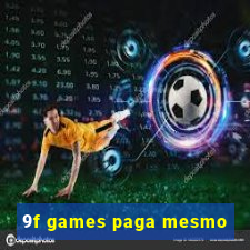 9f games paga mesmo