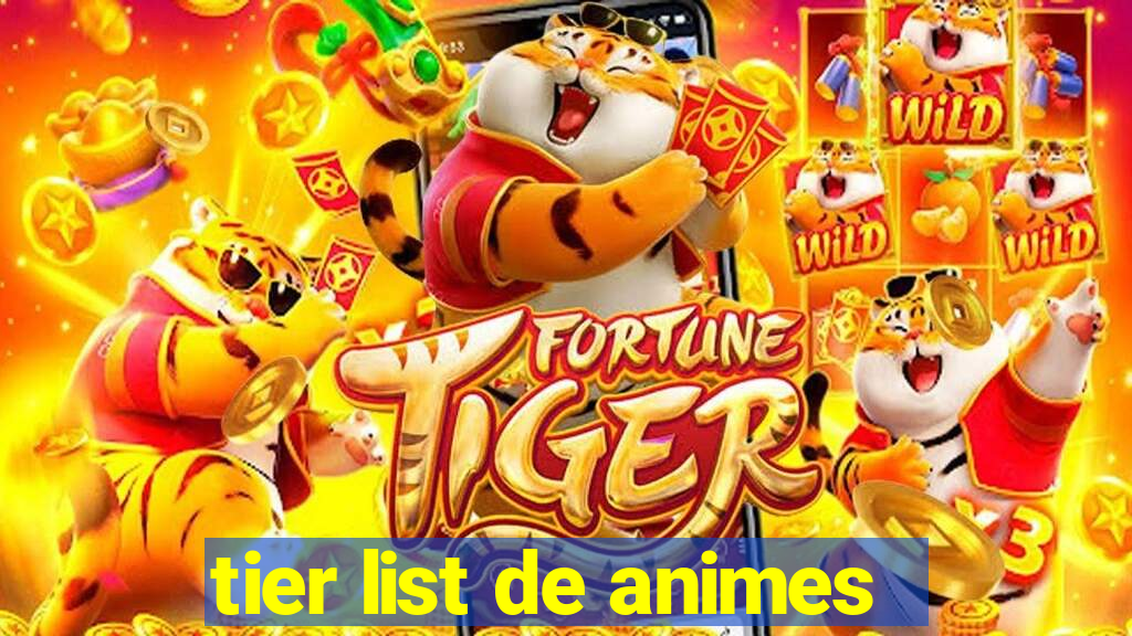 tier list de animes