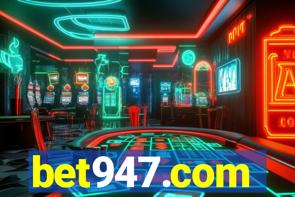 bet947.com