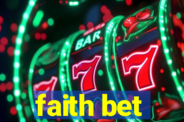 faith bet