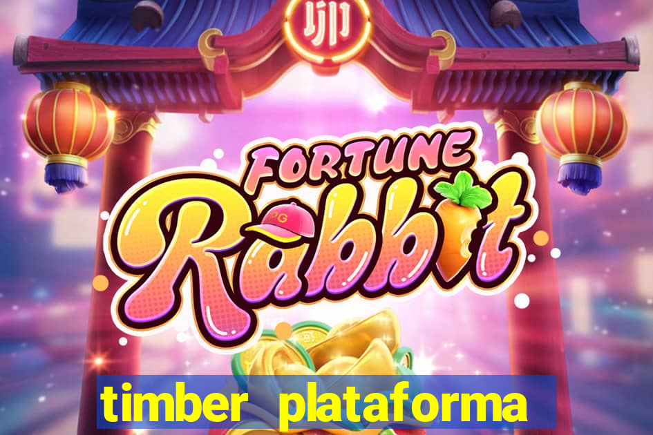 timber plataforma de jogos