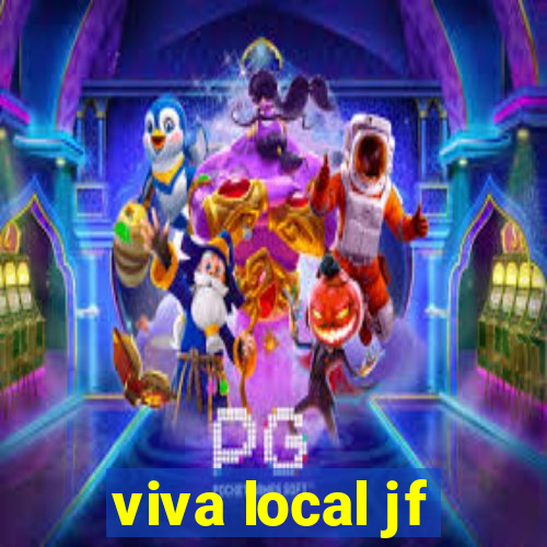 viva local jf