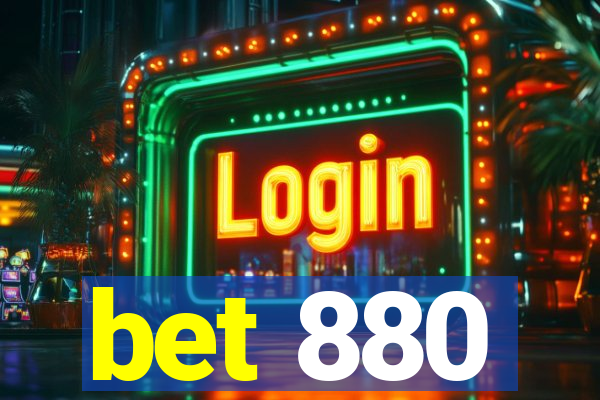 bet 880