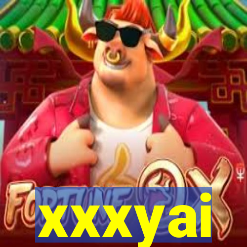 xxxyai