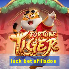 luck bet afiliados