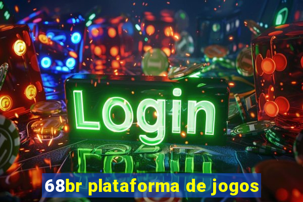 68br plataforma de jogos