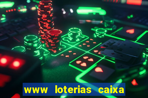 www loterias caixa com br ultimos resultados