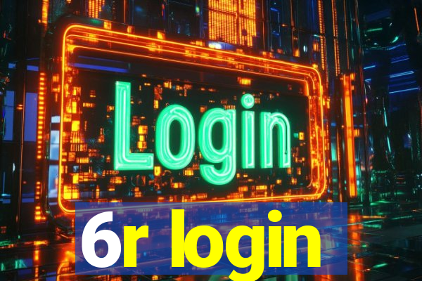 6r login