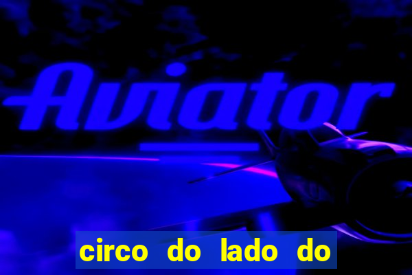 circo do lado do minas shopping