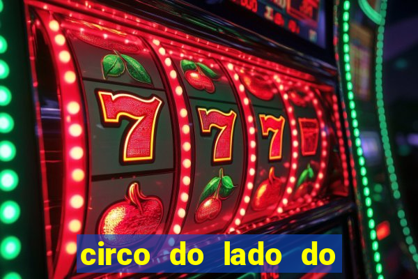 circo do lado do minas shopping