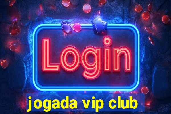 jogada vip club