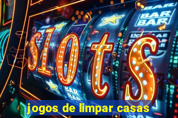 jogos de limpar casas