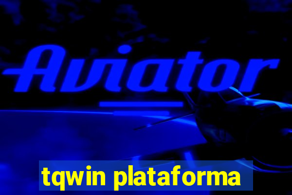 tqwin plataforma