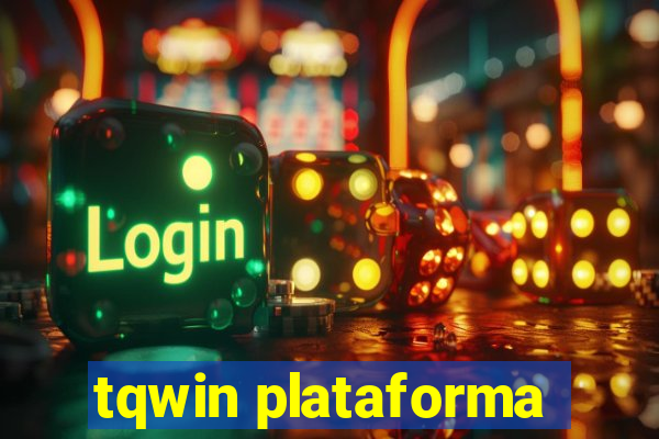 tqwin plataforma