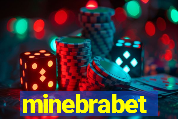 minebrabet