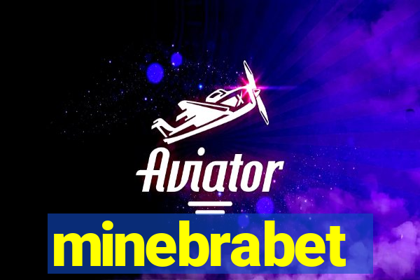 minebrabet