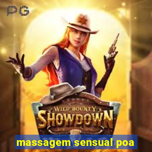 massagem sensual poa