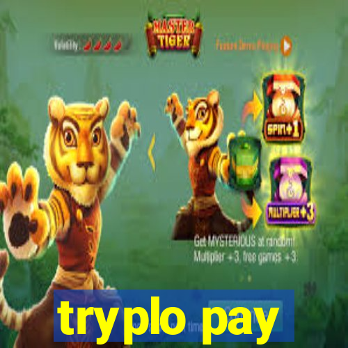 tryplo pay