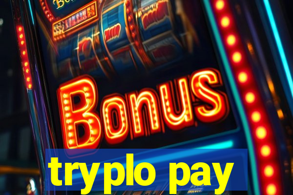 tryplo pay