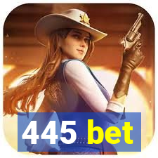 445 bet