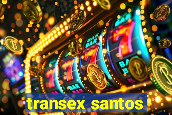 transex santos