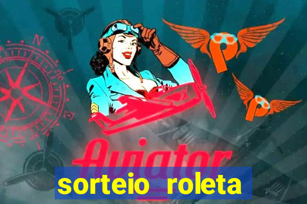 sorteio roleta numeros 1 a 100