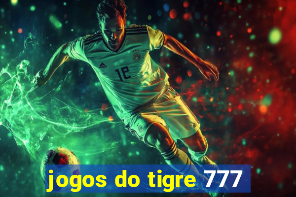 jogos do tigre 777