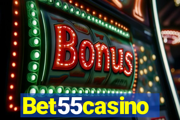 Bet55casino