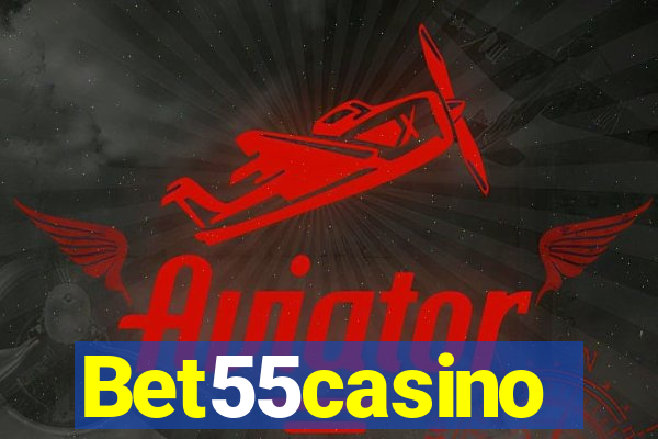 Bet55casino