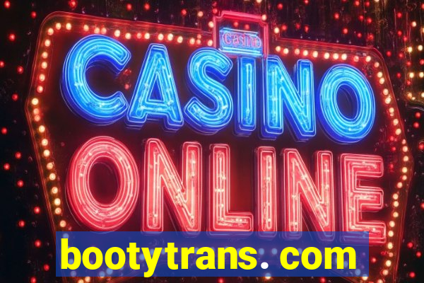 bootytrans. com