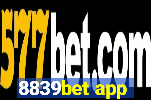 8839bet app