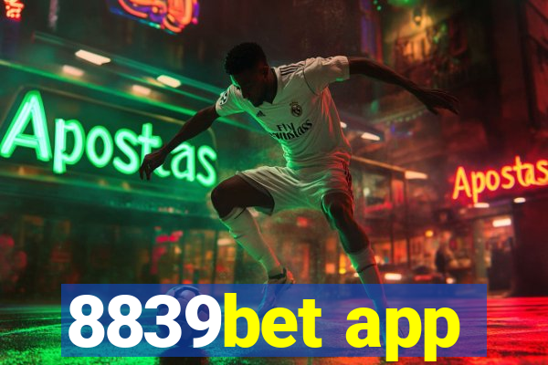 8839bet app