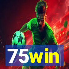 75win