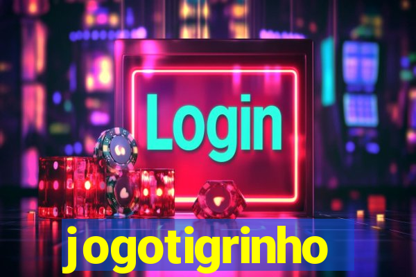 jogotigrinho