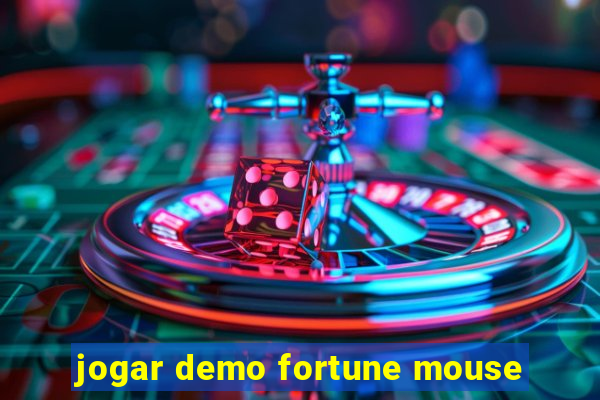 jogar demo fortune mouse