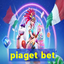 piaget bet