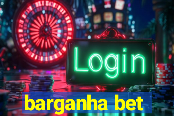 barganha bet